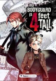 My Bodyguard Is 4 Feet Tall