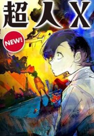 Manga Read Choujin X