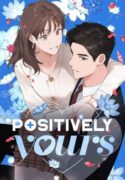 read manhwa Positively Yours