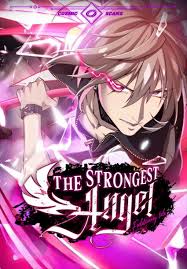 Read Manhua The Strongest Angel Evolutionary Tale