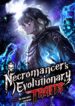 Read Manhwa Necromancer’s Evolutionary Traits