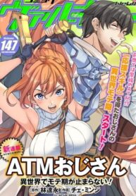Read Manga ATM Ojisan – Isekai De Mote-ki Ga Tomaranai!