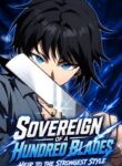 Read Manga Sovereign of a Hundred Blades: Heir to the Strongest Style