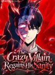 Read Manhwa The Crazy Villain Regains His Sanity
