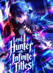 Manga Level 1 Hunter with Infinite Titles