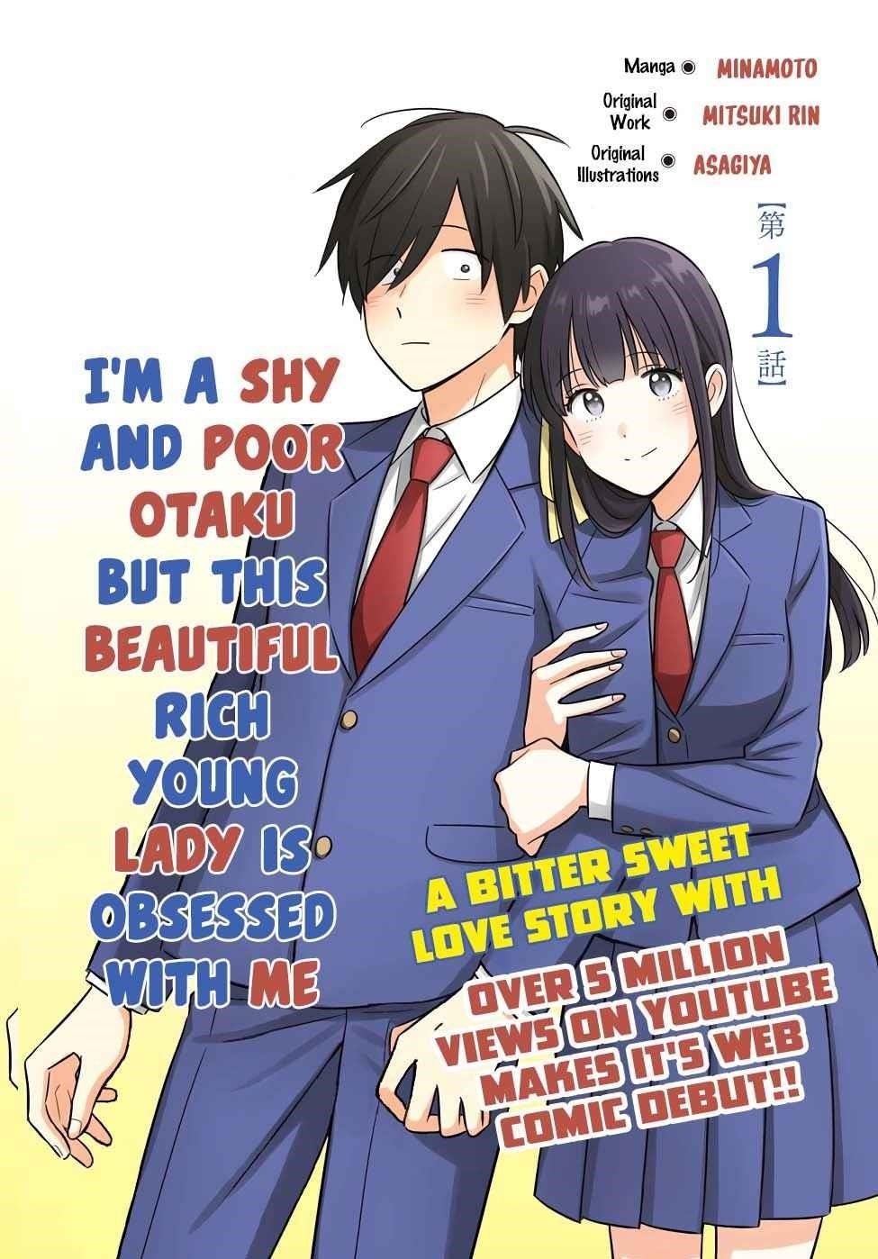 Im A Shy And Poor Otaku Read Manga I'm A Shy and Poor Otaku but This Beautiful Rich Young Lady is  Obsessed with Me - Chapter 1